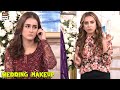 Makeup Tips For Your Wedding Day - Beenish Parvez - Shehzeen Rahat