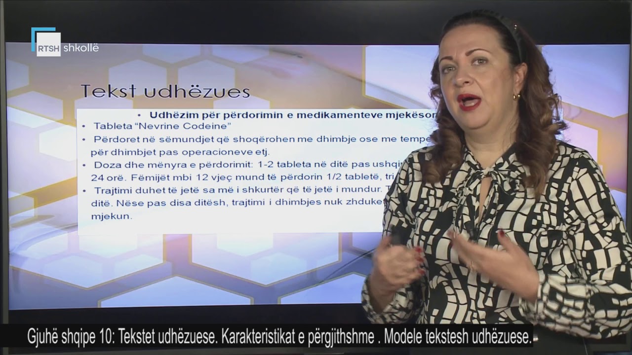 Gjuhë shqipe 10 - Tekstet udhëzuese. Karakteristikat e përgjithshme. Modele tekstesh udhëzuese.