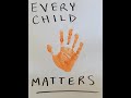 Canada Day 2022 - Every Child Matters