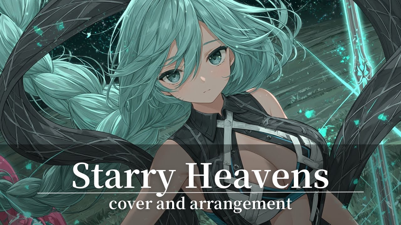 Cover】Starry Heavens｜arrangement - YouTube