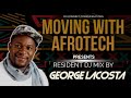 George lacosta mix  moving with afro tech  rn connect communications