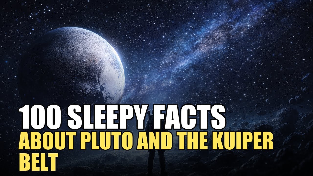 The Most Boring Facts About Pluto and the Kuiper Belt to Fall Asleep To — 2 Hours