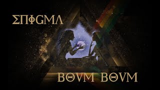 Enigma -  Boum Boum (Remastered - New Video)