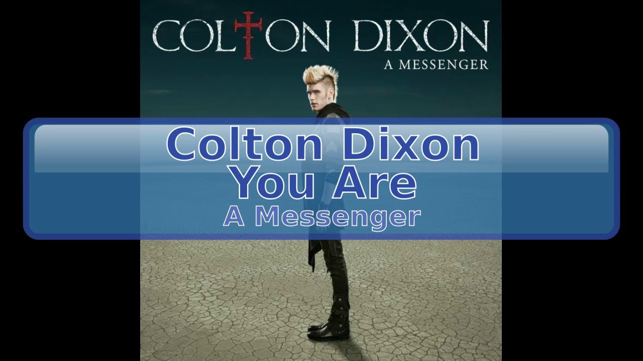 Colton Dixon You Are [Lyrics, HD, HQ] YouTube