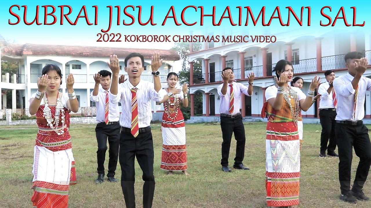 Subrai Jisu Achaimani Sal Official Kokborok Christmas 4KUltra HDMusic Video   KBPC SNBA TBCU