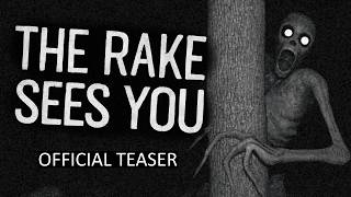 The Rake Sees You - Teaser