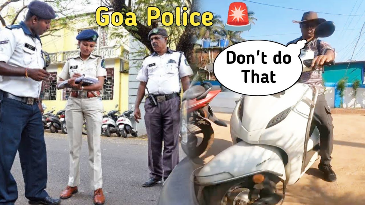 Don't do that in Goa If you are on Rented Vehical