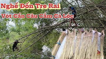 Ký Ức Miền Tây | Cách Vót Cần Câu Cắm Cá Lóc Siêu Dính Siêu Nhạy .Cách Buột Lưỡi Câu Cắm Ko Đức Dây