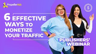 [Webinar] 6 effective ways to monetize your traffic