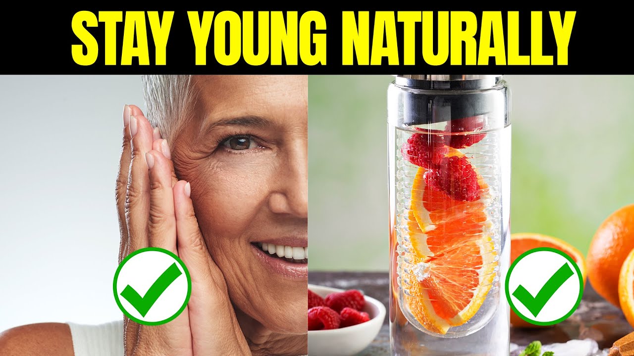 7 NATURAL WAYS TO SLOW DOWN THE AGING PROCESS - YouTube