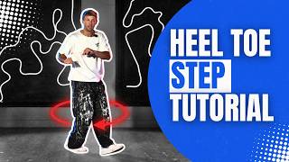 How to Do the Heel Toe | DANCE TUTORIAL