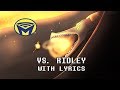 Metroid - Vs Ridley With Lyrics - By Man on the Internet