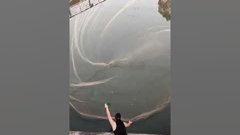 Thánh Quăng Chài Trung Quốc và cách quăng chài đỉnh cao