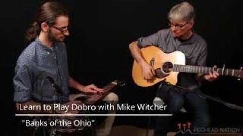 "Banks of the Ohio" | Beginning Dobro With Mike Witcher
