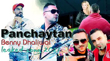 NEW PUNJABI SONG | PANCHAYTAN | BENNY DHALIWAL NEW SONG | NEW PUNJABI SONGS 2021 | OFFICIAL HD SONG