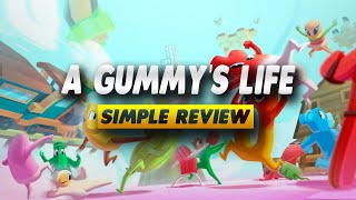 A Gummy's Life Review - Simple Review
