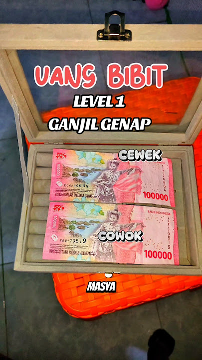 Uang Bibit Level 1 Ganjil Genap Nominal Tertinggi #lamakkulek #uangbibit