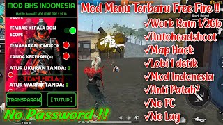 🔴TERBARU !! MOD MENU FF BAHASA INDONESIA ANTI BANNED + AUTO HEADSHOT || 100% WORK ~ APK MOD FF screenshot 5