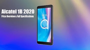 Alcatel 1B 2020 Price, Overview & Full Specifications