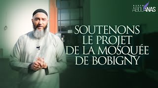 SOUTENONS LE PROJET DE LA MOSQUÉE DE BOBIGNY