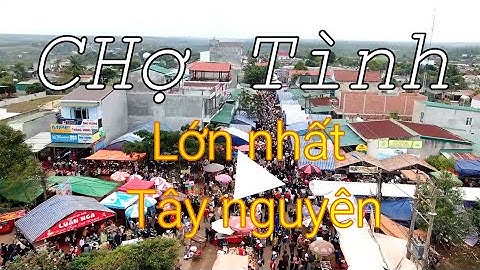 Toàn cảnh Hội chợ tình Ea Siên 2023