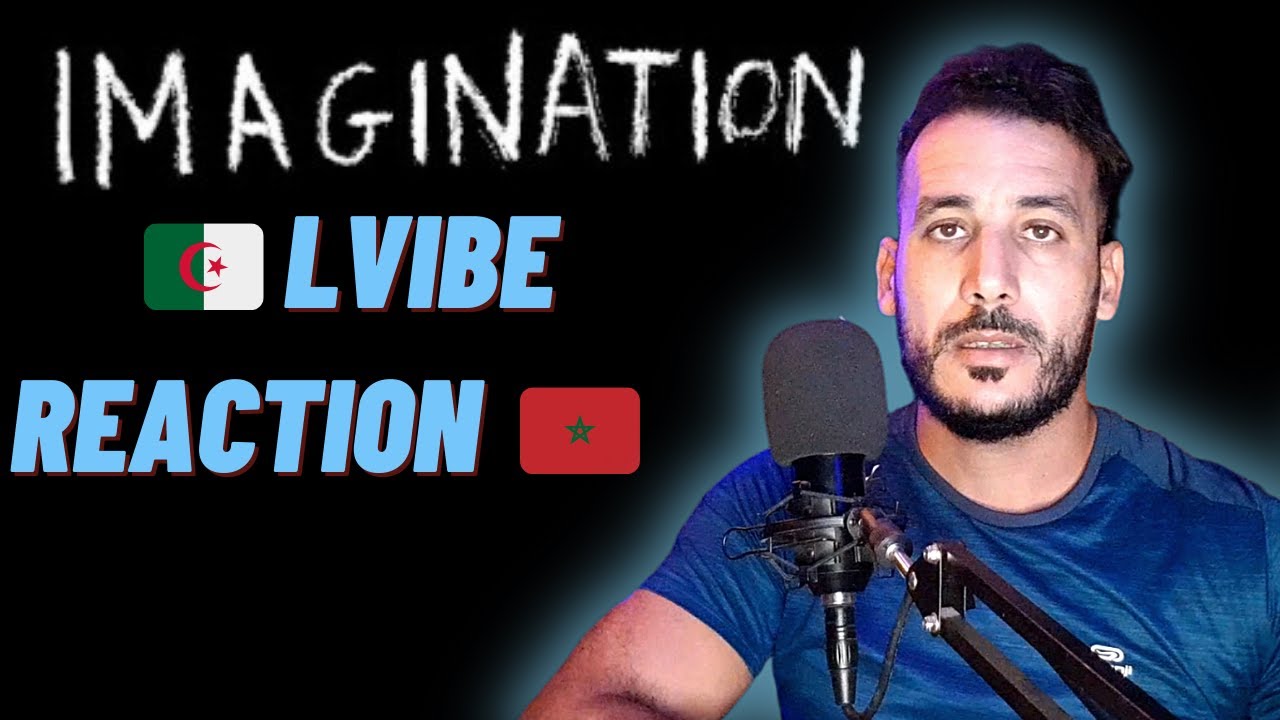 LVIBE - IMAGINATION  🔥LOCO REACTION🔥 مزيكة نقية