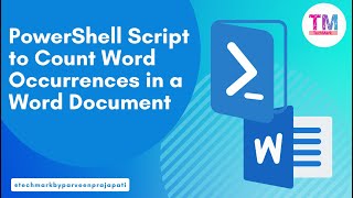 PowerShell Script to Count Word Occurrences in a Word Document Information