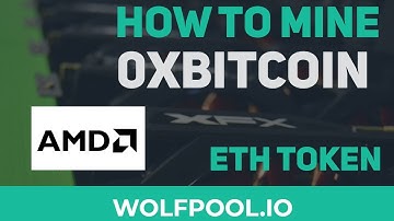 How to Mine 0xBitcoin on AMD GPUs - Wolfpool.io