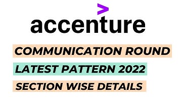 Accenture Communication Assessment || Latest Pattern 2022 || Section Wise Details