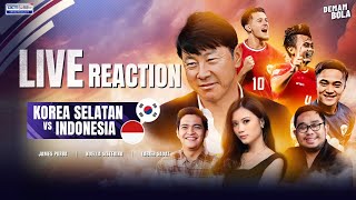 LIVE REACTION | KOREA SELATAN VS INDONESIA  - AFC U23 ASIAN CUP 2024 | DEMAM BOLA