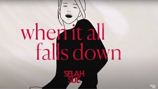 Selah Sue - When It All Falls Down (Lyric Video)