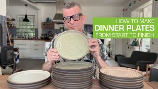 123. How to Make Dinner Plates  from Start to Finish