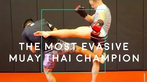 The MOST EVASIVE Muay Thai Champ
