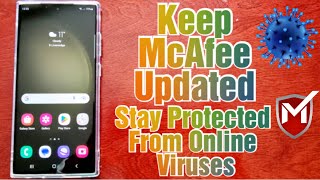 Samsung Galaxy S23 Ultra How to Update McAfee Antivirus Keep Safe From Online Viruses & Threats screenshot 2