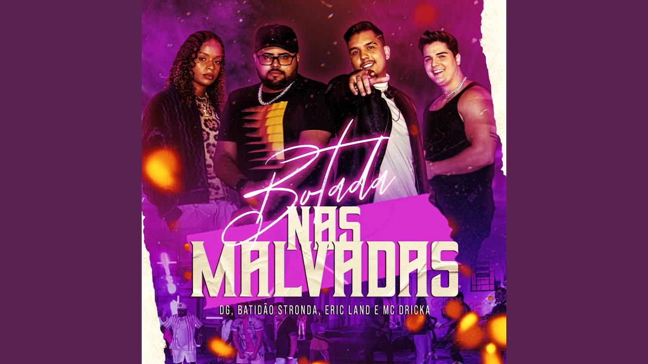 Botada nas Malvadas - YouTube Music