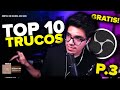 🔝TOP 10 TRUCOS PARA OBS GRATIS! PARA TUS STREAMS | Tutorial | UrbVic