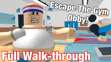 Escape The Gym Obby 100% Full Walk-through No Deaths | Roblox