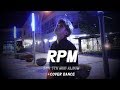 SF9(에스에프나인) - RPM Dance Cover By 니후 Nihoo