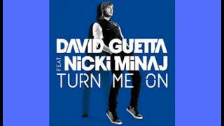 David Guetta feat Nicki Minaj - Turn me on (version skyrock - radio edit)