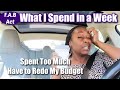 My Budget is Screwed: What I Spend in a Week