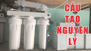 Cấu tạo và nguyên lý hoạt động của máy lọc nước RO