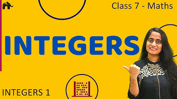 Integers #1 | Class 7 Maths