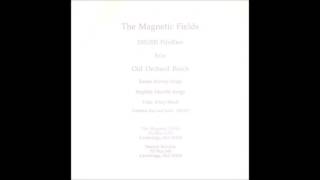 The Magnetic Fields - Old Orchard Beach