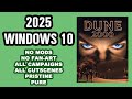 2025 How to play Dune 2000 on Windows 10 vanilla NO MODS NO FAN ART full campaigns all cutscenes 4:3