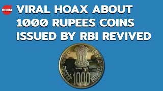 Viral Hoax About 1000 Rupees Coins Issued By RBI Revived