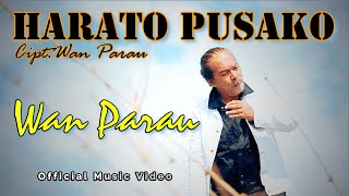 WAN Parau - Harato pusako (OMV) lagu Minang ratok