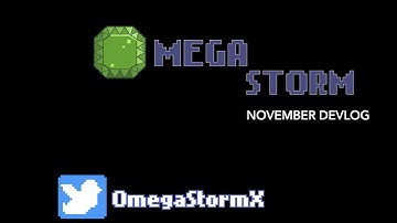 Devlog OmegaStorm