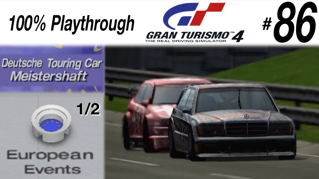 Gran Turismo 4 - #86 - Deutsche Touring Car Meistershaft 1/2