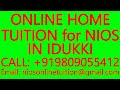 ONLINE HOME TUITION for NIOS IN IDUKKI- SECONDARY &amp; SENIOR SECONDARY- MATHEMATICS, SCIENCE, PHYSICS