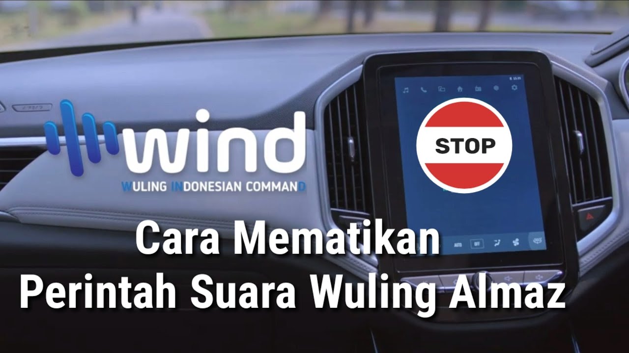 Cara Wuling Almaz menonaktifkan Voice Command Wind